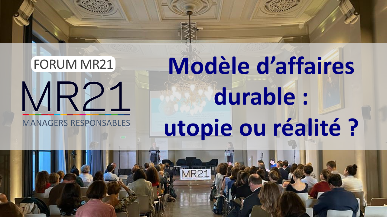 Lire la suite à propos de l’article Modèle d’affaires durable : utopie ou réalité ?